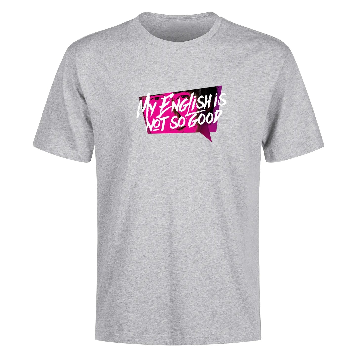 My english is not so good (Xian version) T-Shirt